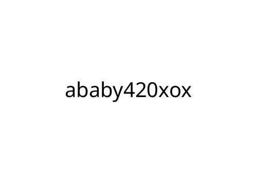 ababy420xox
