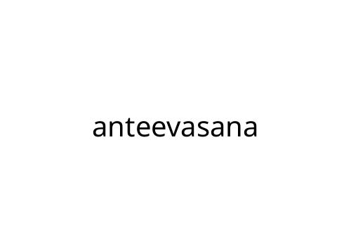 anteevasana