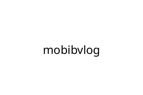mobibvlog