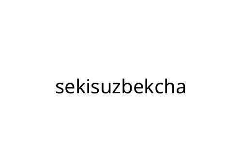 sekisuzbekcha