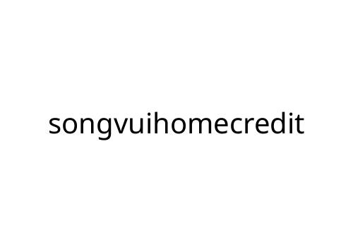 songvuihomecredit