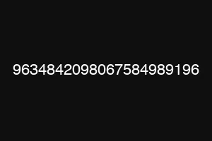 9634842098067584989196