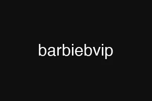 barbiebvip