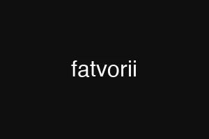fatvorii