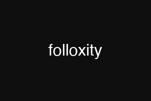 folloxity